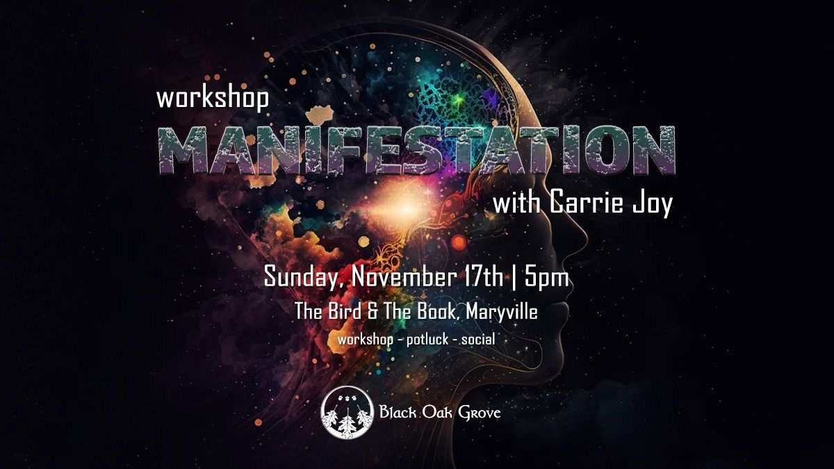 Manifestation Workshop w\/ Carrie Joy