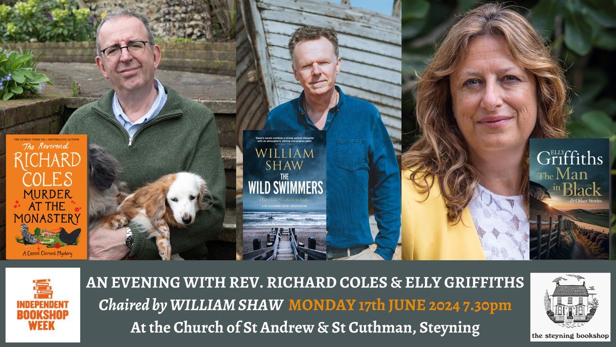 An Evening with Rev Richard Coles, Elly Griffiths & William Shaw 