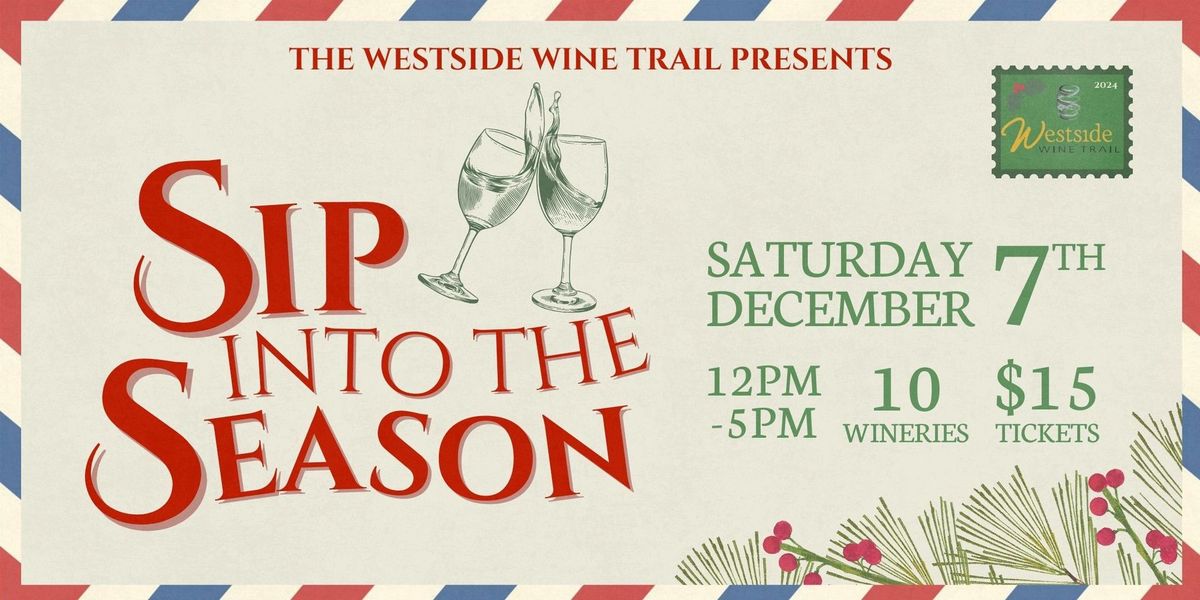 Sip into the Season on the Westside Wine Trail