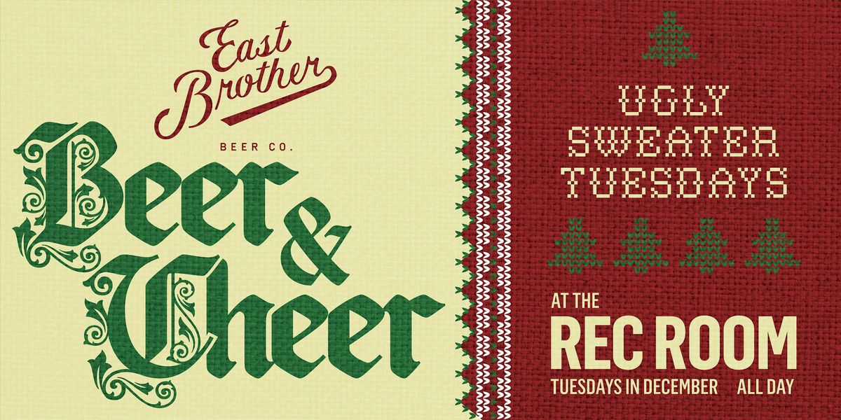 Beer & Cheer: Ugly Sweater Tuesdays at the Rec Room