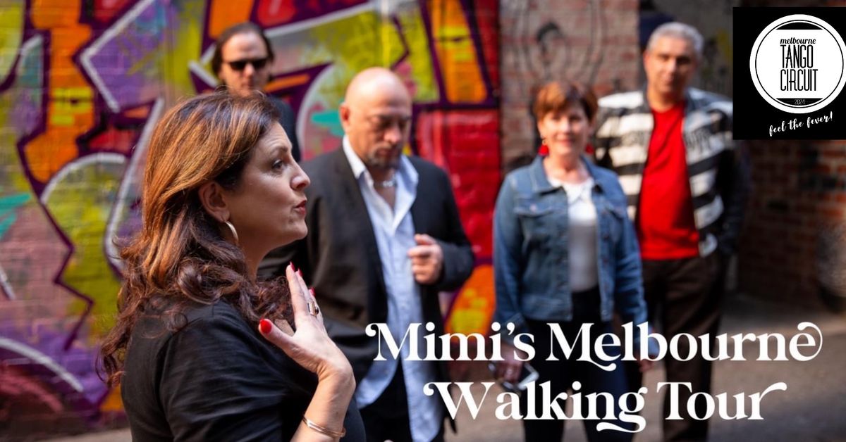 Mim\u00ed\u2019s Melbourne Walking Tour