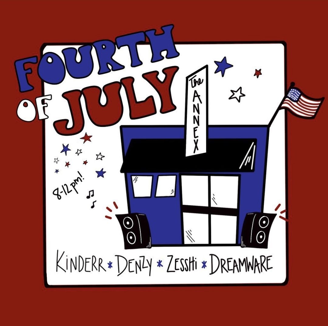 Fourth of July | DJ COLLECTIVE | The Annex