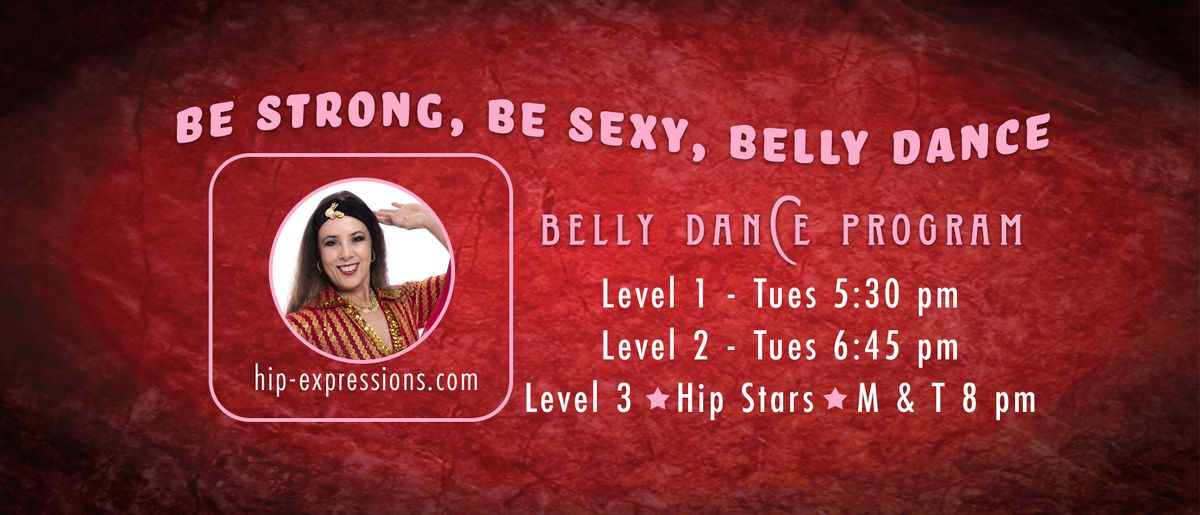 Belly Dance 1 with Karen Sun Ray | Tues at 5:30 pm | At Hip Expressions