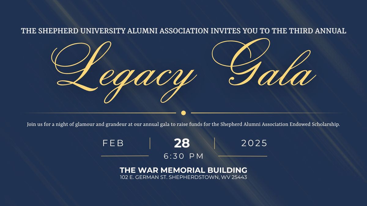 Shepherd University Alumni Association 3rd Annual Legacy Gala