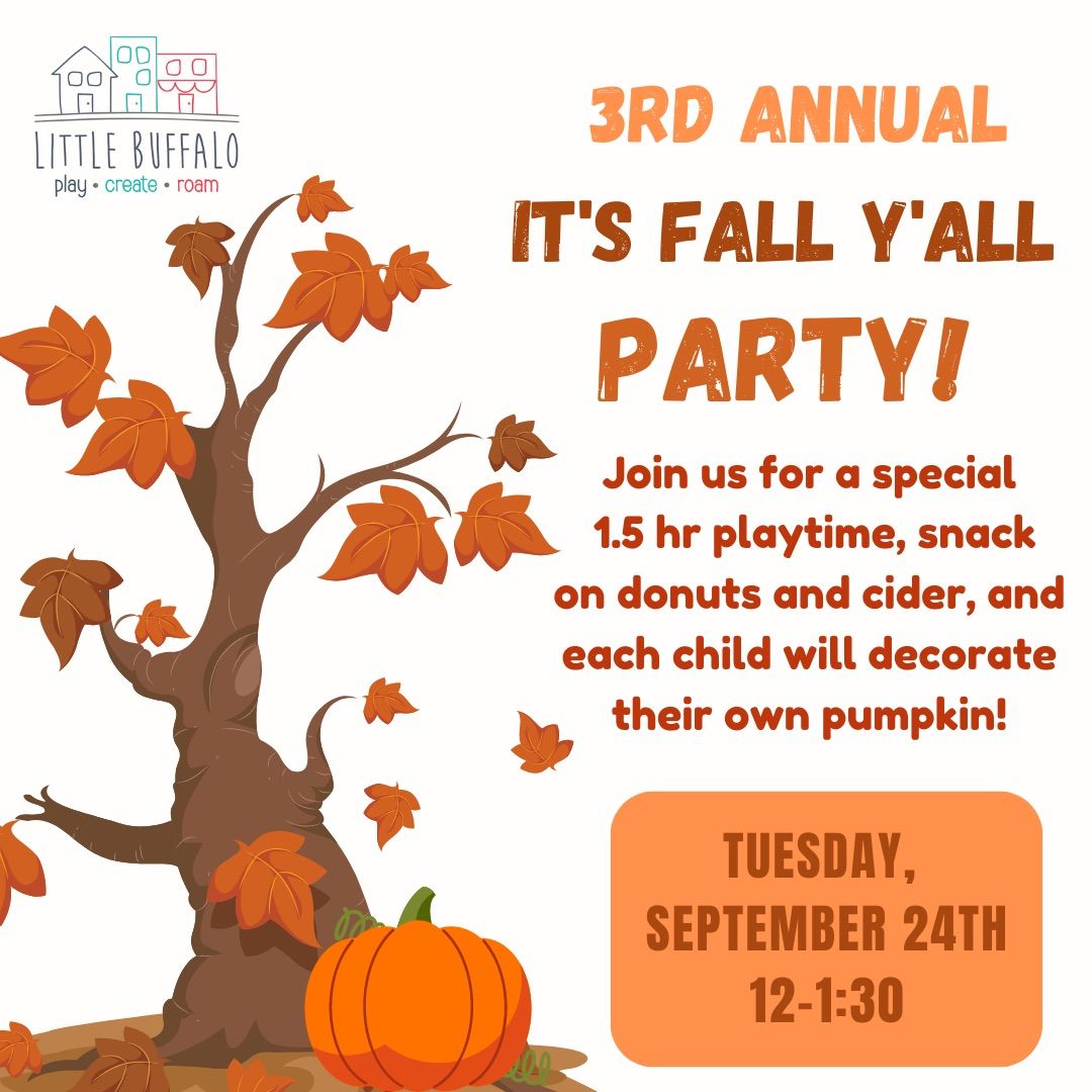 It\u2019s Fall Y\u2019All Party