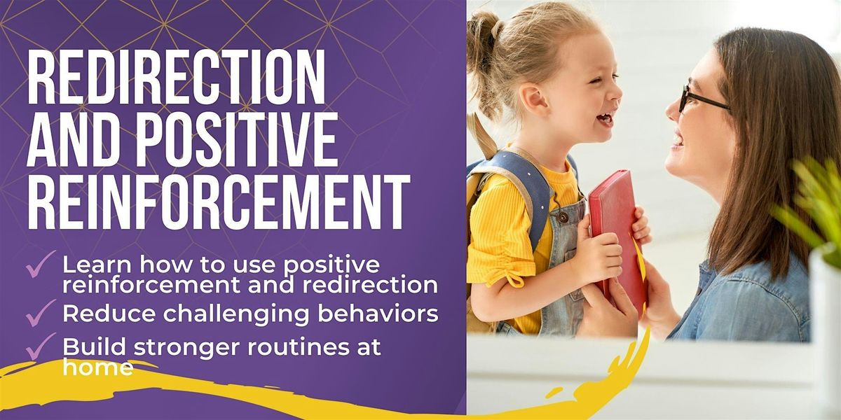 Redirection & Positive Reinforcement