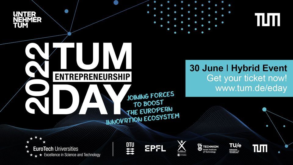 TUM Entrepreneurship Day 2022 (hybrid)
