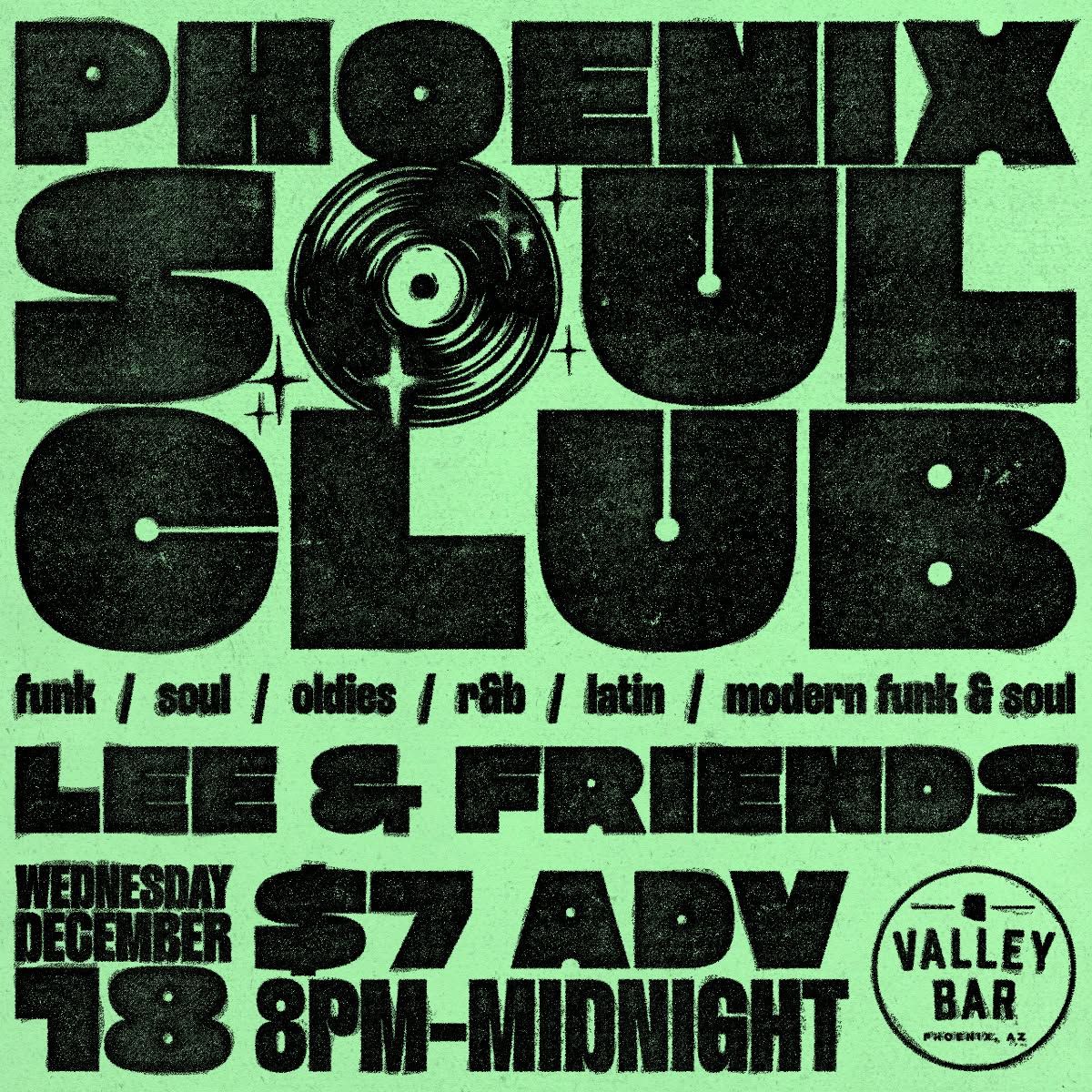 PHOENIX SOUL CLUB WITH LEE & FRIENDS