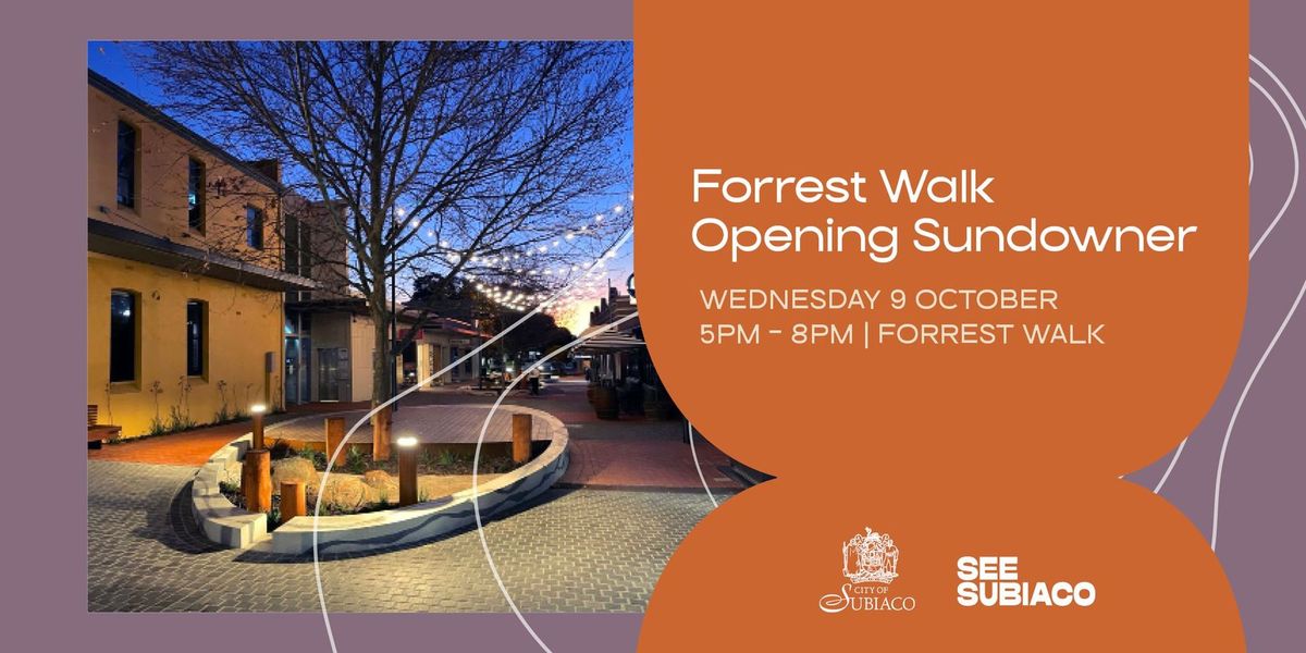 Forrest Walk Opening Sundowner - Community