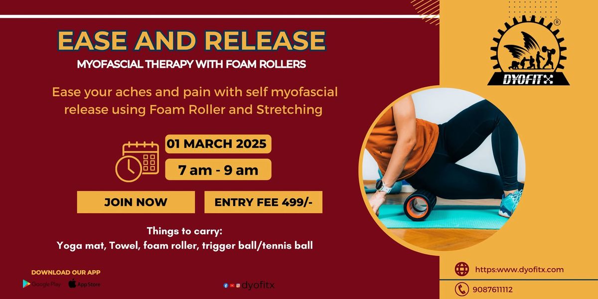 Ease & Release - MYOFASCIAL Therapy WORKSHOP