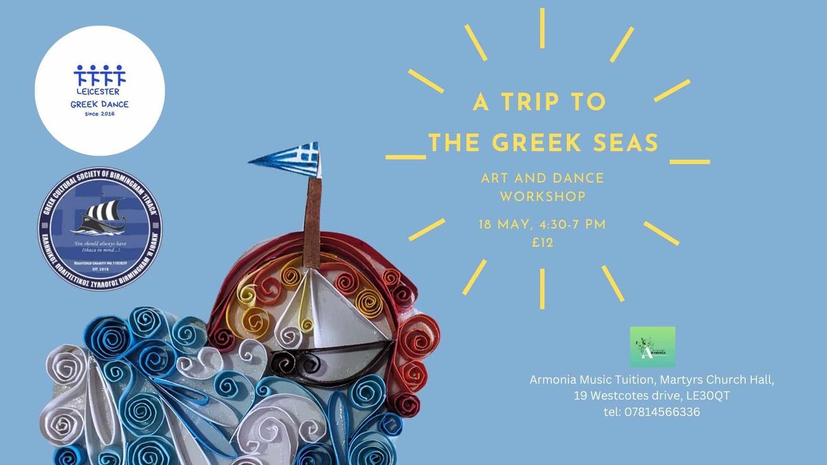 Art and Dance Workshop: A Trip to the Greek Seas
