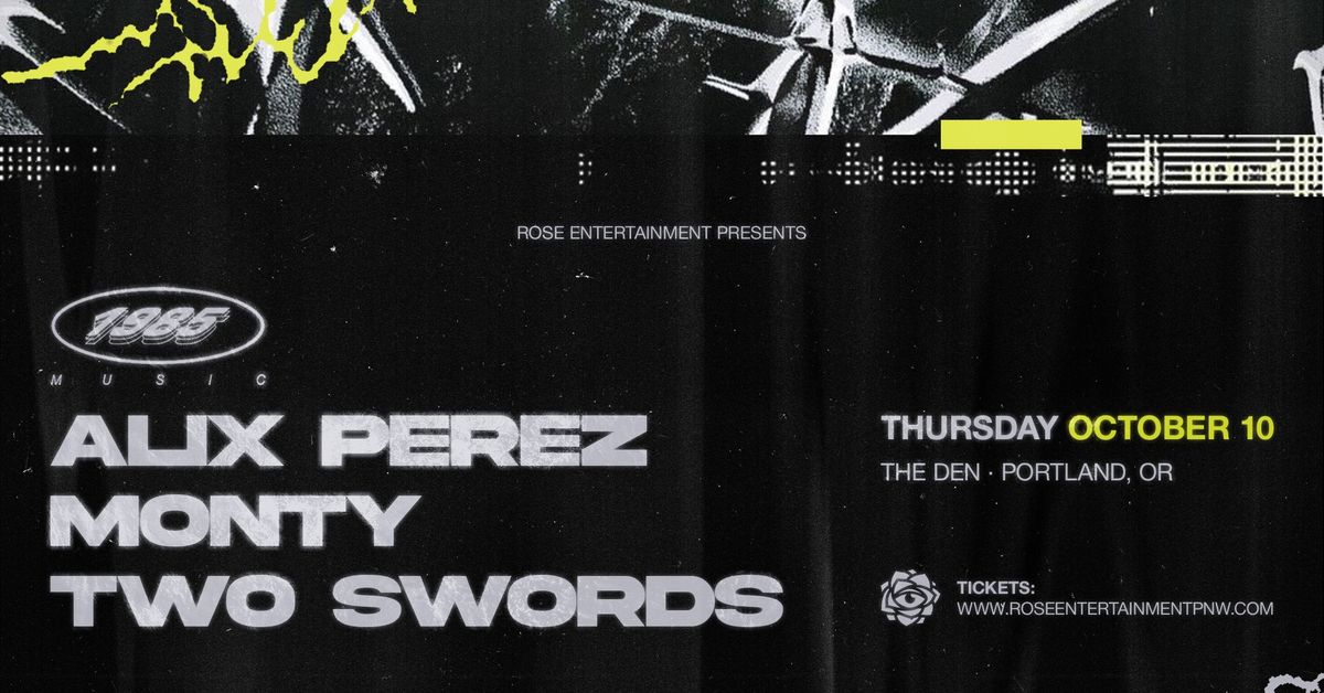 1985 Takeover w\/ Alix Perez, Monty, Two Swords