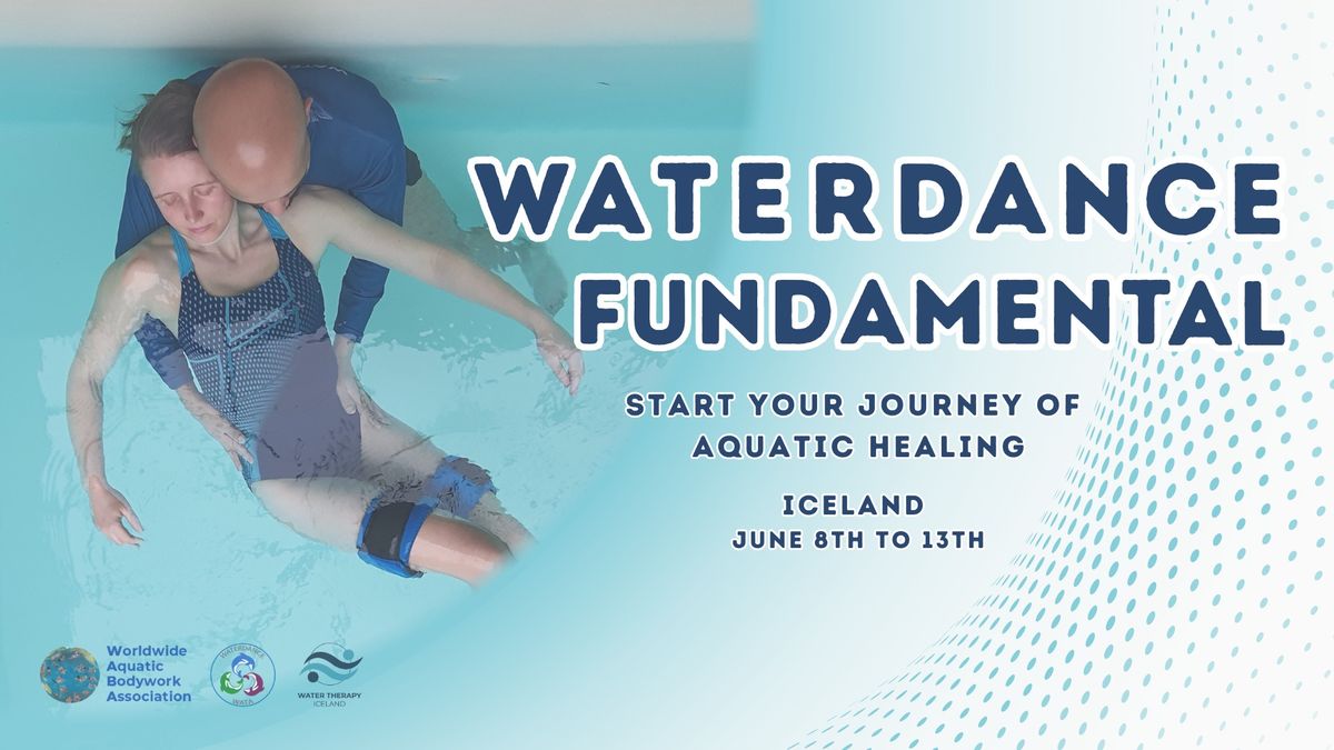 Water Dance Fundaments - 6 day transformative course