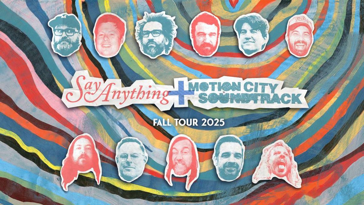 Motion City Soundtrack & Say Anything (21+)