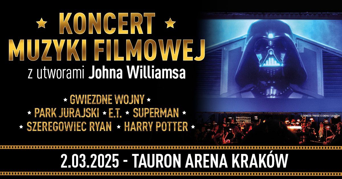 Koncert Muzyki Filmowej z utworami Johna Williamsa