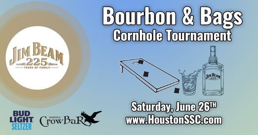 Bourbon & Bags Cornhole Tournament Presented by Jim Beam