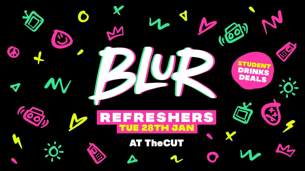 BLUR - Refreshers Relaunch! \u26a1\ufe0f