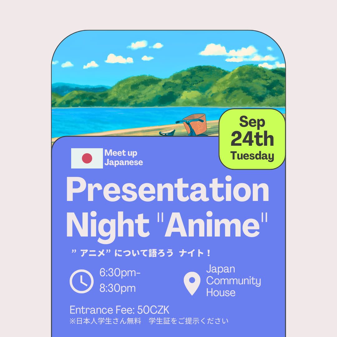 Meet up Japanese ! : Presentation Night "Anime" !