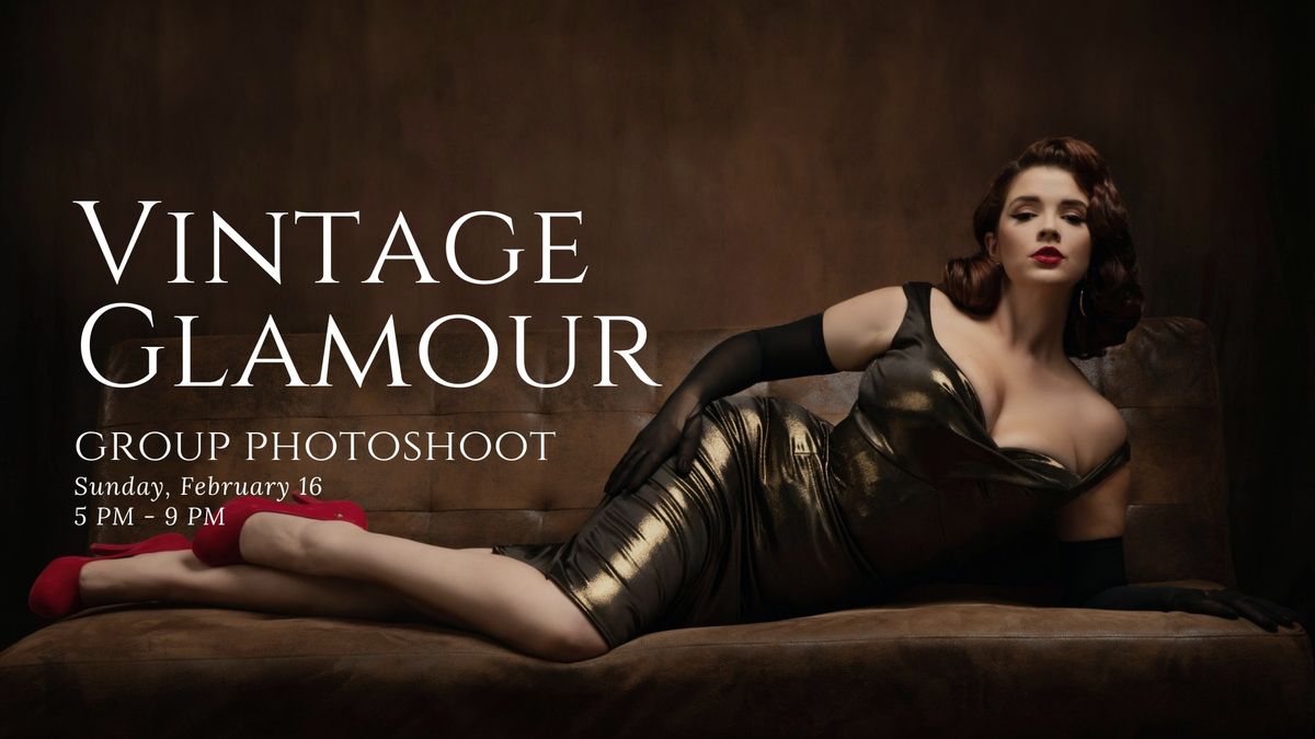 Vintage Glamour Group Photoshoot