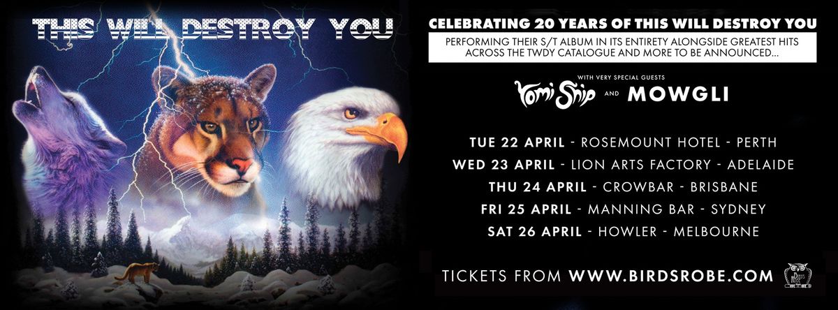 This Will Destroy You April 2025 Australian Tour | Crowbar, Brisbane