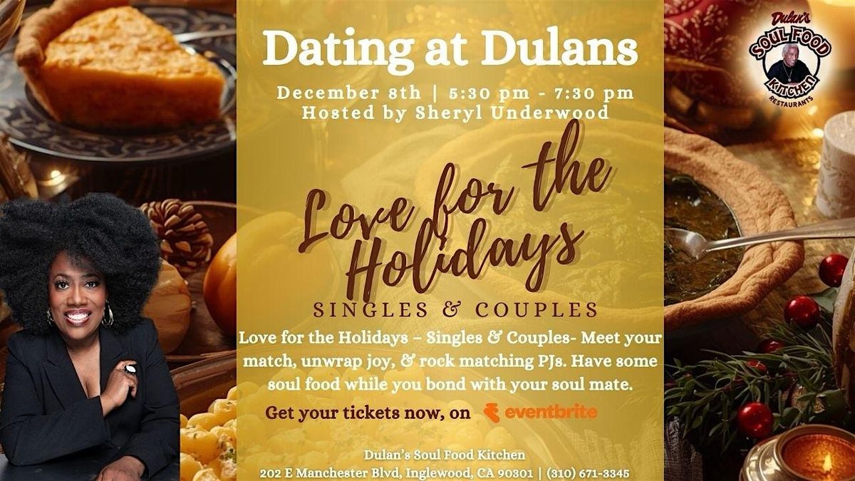 Dating at Dulan's Love For The Holidays Hosted By Sheryl Underwood