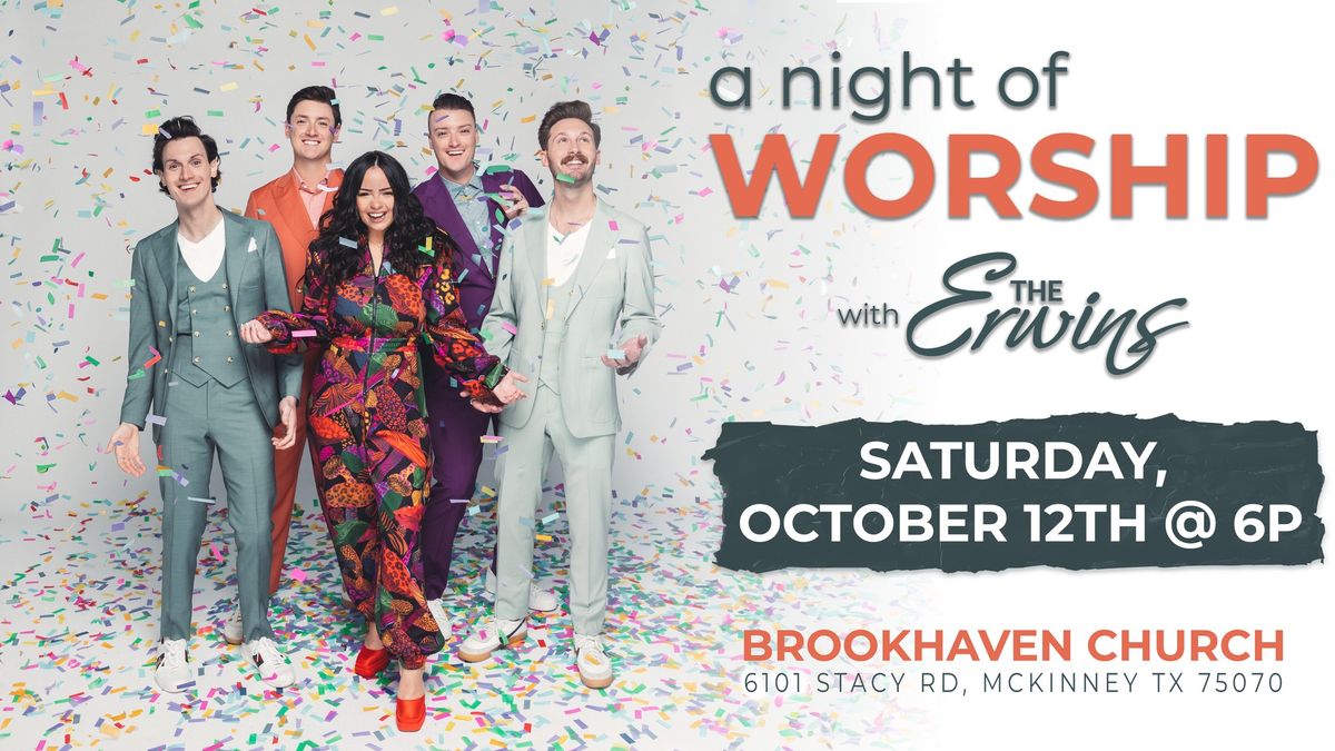 A Night of Worship with The Erwins