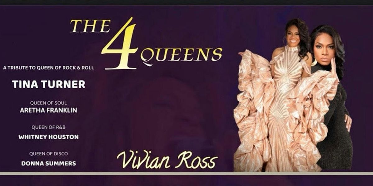 The 4 Queens with Vivian Ross: A night of Soul, Disco, and more