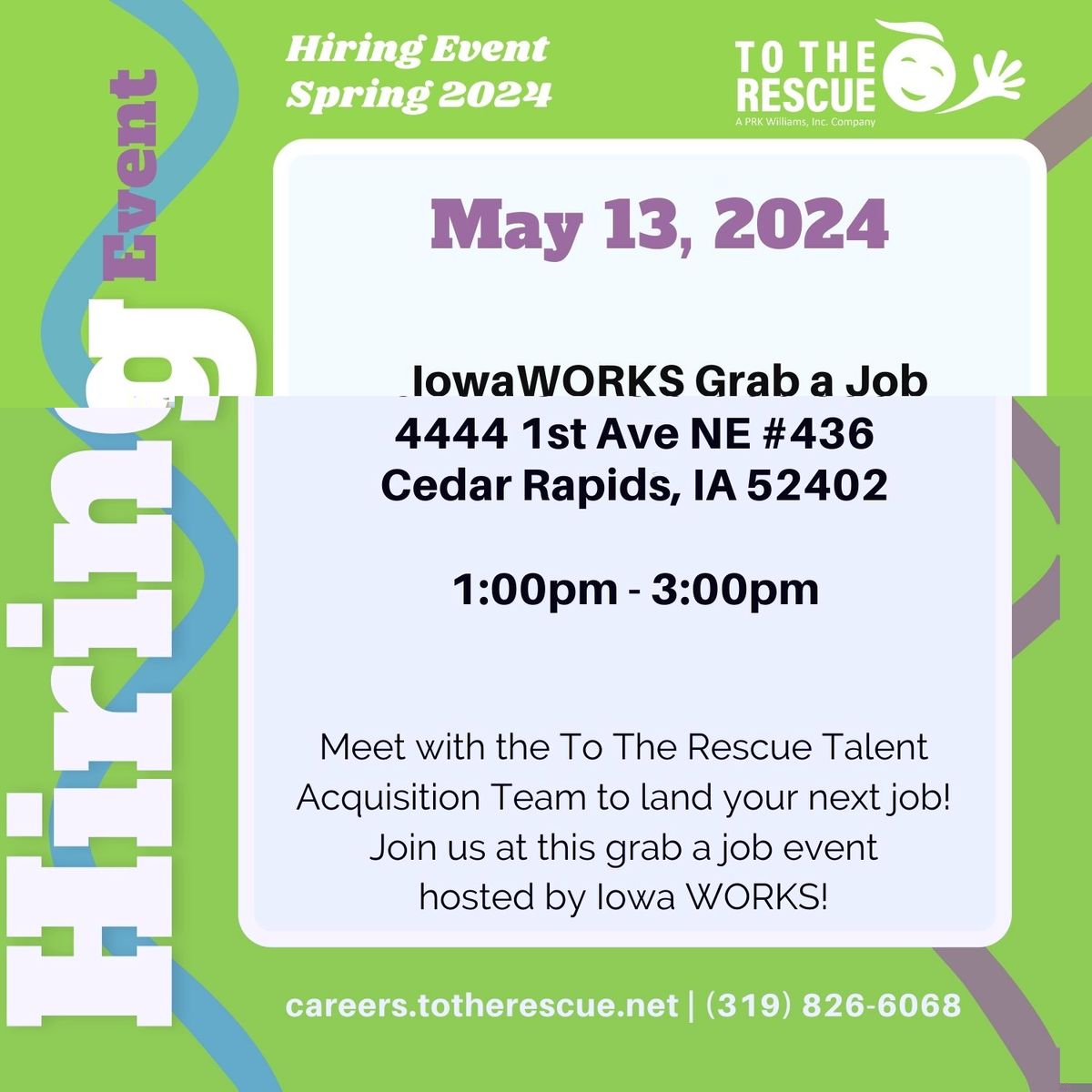 To The Rescue Iowa WORKS Grab a Job