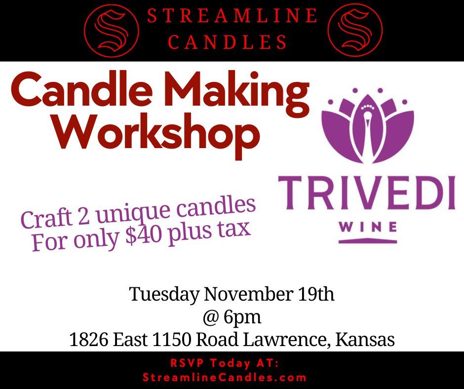 Candle-making Workshop at Trivedi Wine