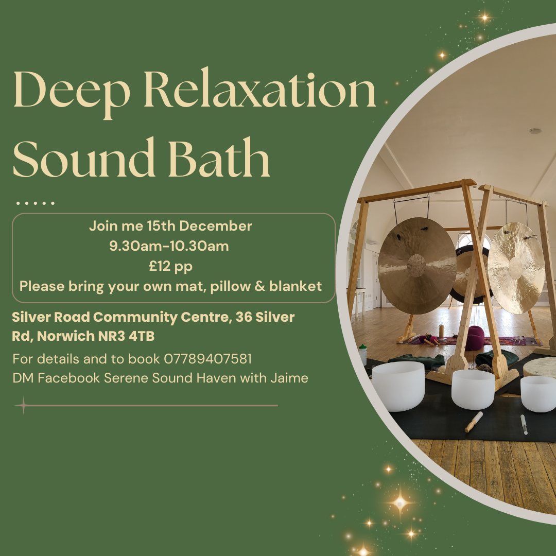 Deep Relaxation Sunday Sound Bath @ Silver Road Community Centre