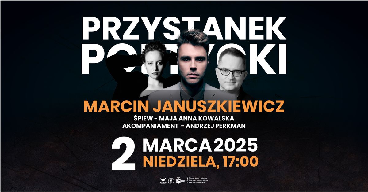 PRZYSTANEK POETYCKI - MARCIN JANUSZKIEWICZ