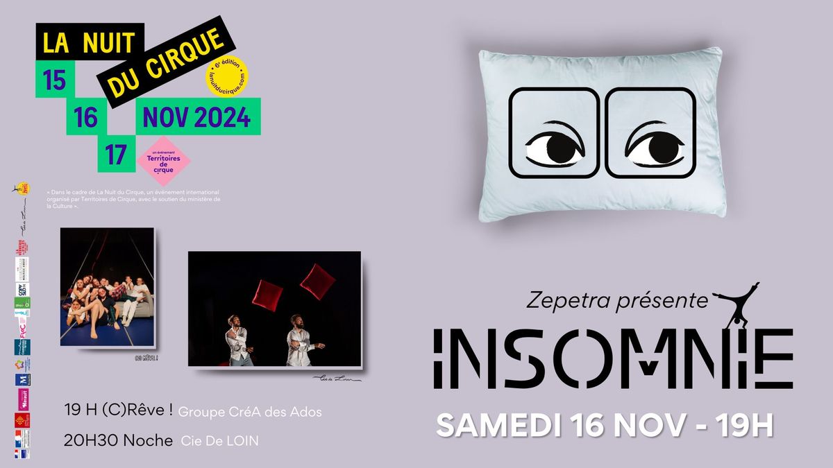 "INSOMNIE" La Nuit du Cirque 2024