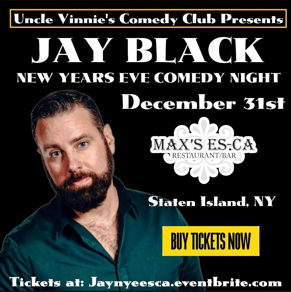 New Years Eve Comedy Night with Jay Black 