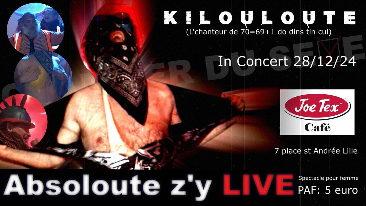 Kilouloute in concert 