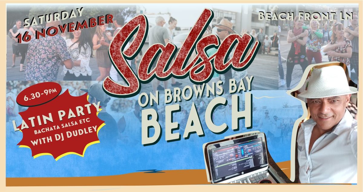 Salsa On Browns Bay Beach - November - Let's Dance!