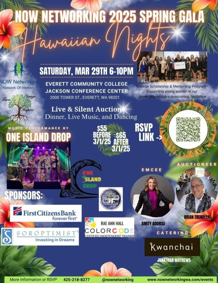 NOW NETWORKING NON-PROFIT 2025 SPRING GALA HAWAIIAN NIGHTS WITH ONE-ISLAND DROP ENTERTAINMENT!