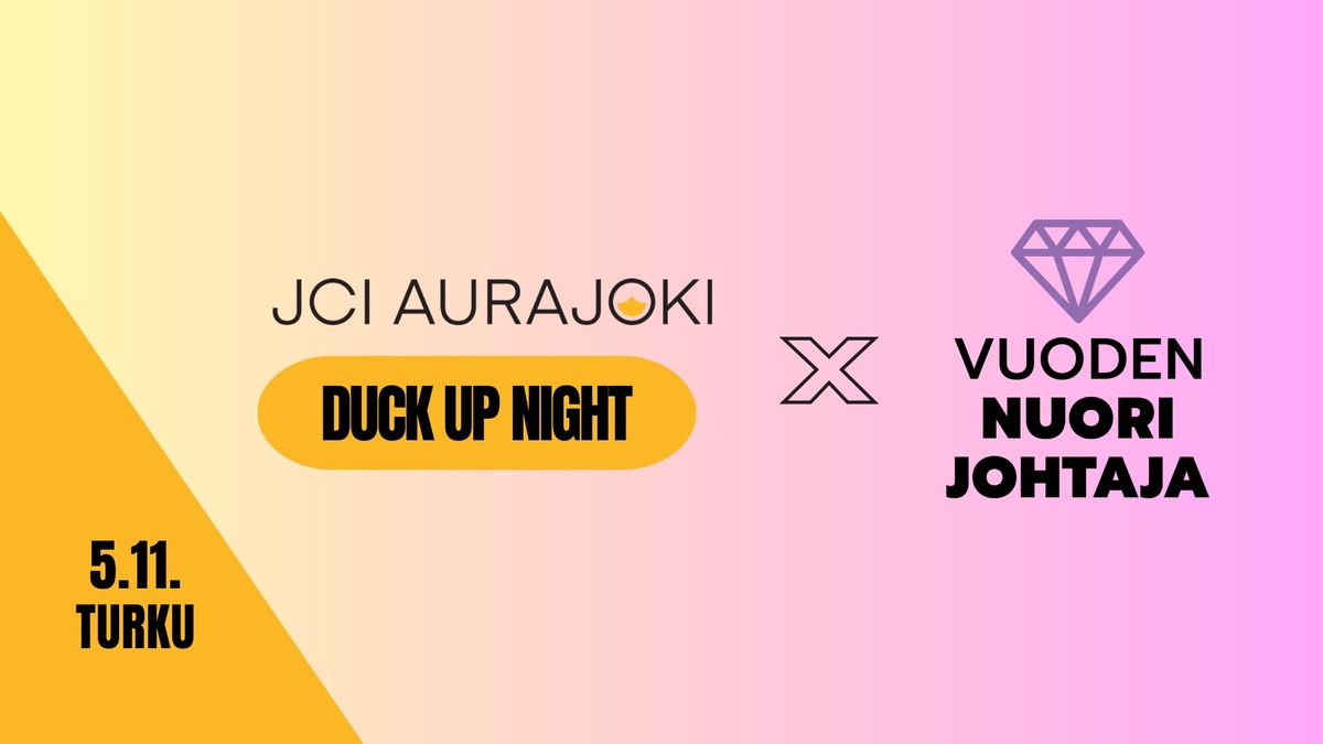 Duck up night meets VNJ - inhimillisemp\u00e4\u00e4 johtajuutta mokista oppimalla