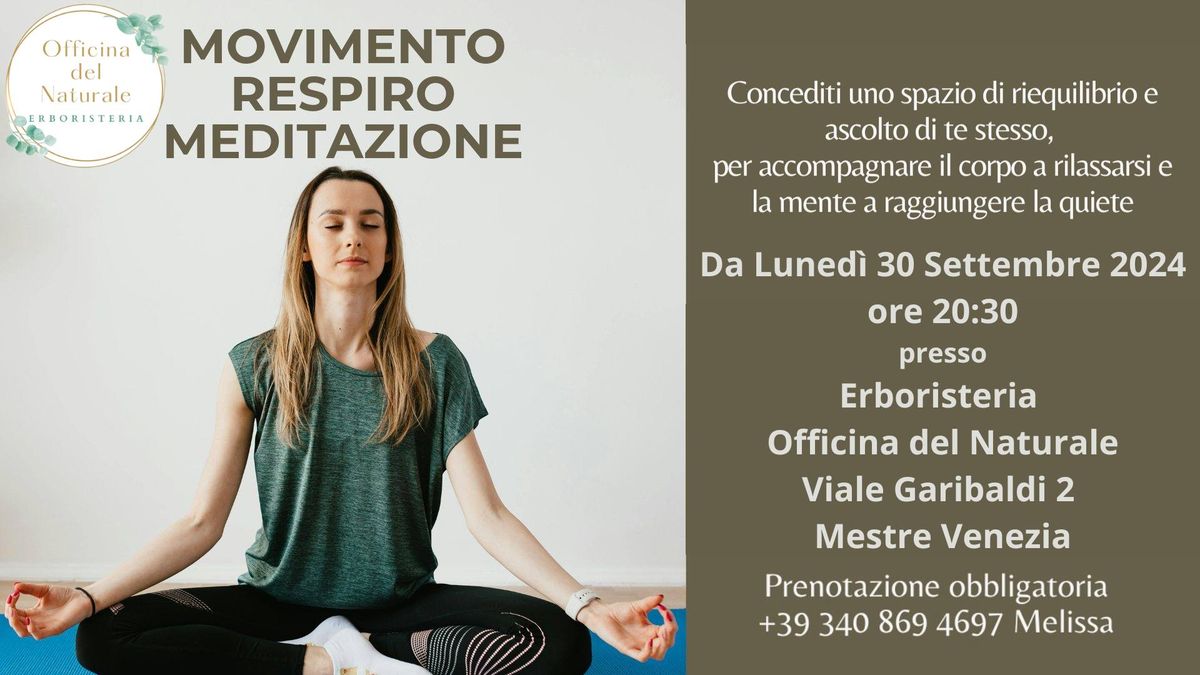 Corso di Movimento Respiro Meditazione a Mestre