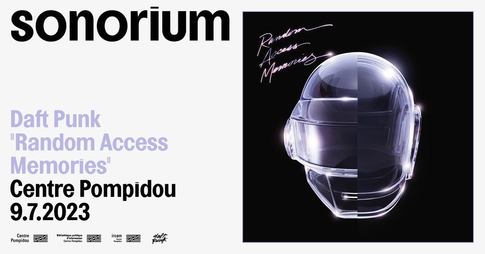 COMPLET Sonorium | Daft Punk "Random Access Memories (10th Anniversary)"
