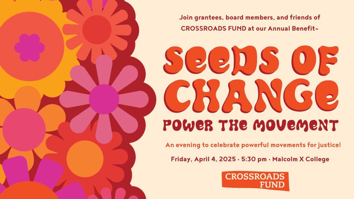 Seeds of Change: Power the Movement