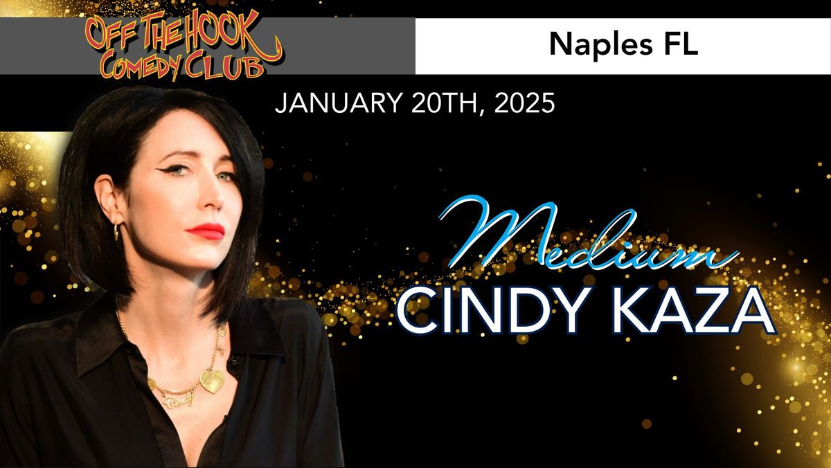 Evidential Mediumship With Cindy Kaza \u2013 Naples, FL