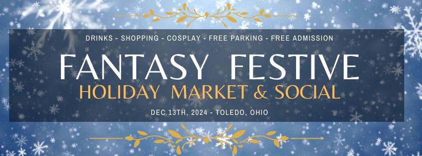 Fantasy Festive - Holiday Market