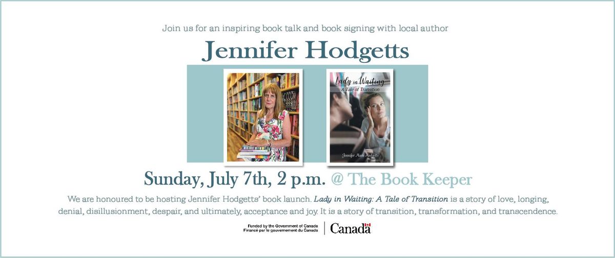 Jennifer Hodgetts, Author of Lady in Waiting: A Tale of Transition