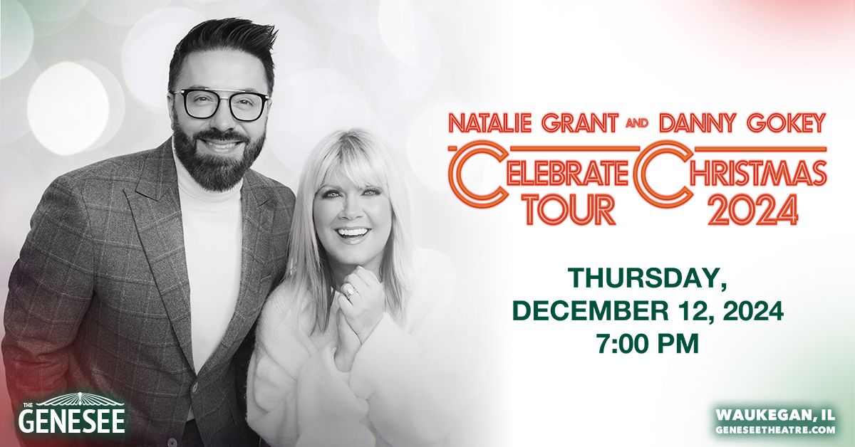 Natalie Grant & Danny Gokey: Celebrate Christmas Tour 2024