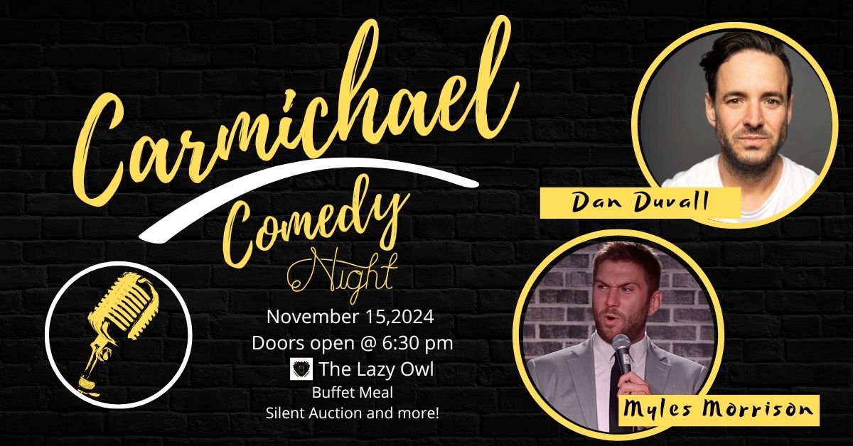 Carmichael Comedy Night