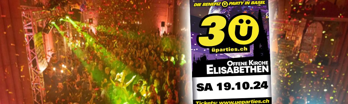 \u00dc30-Party Basel OKE