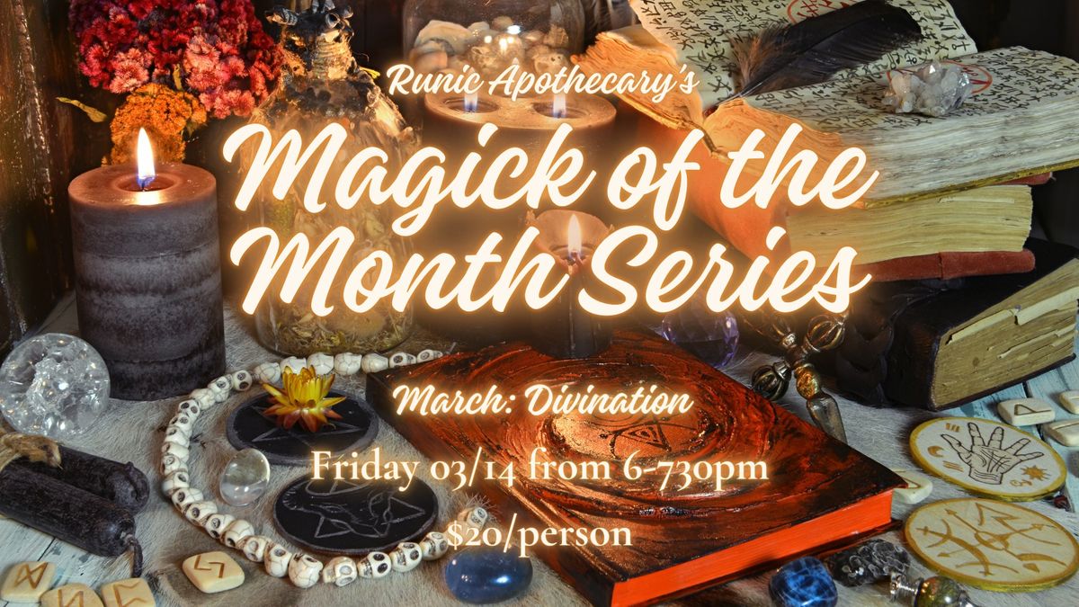 Magick of the Month: The Art of Divination