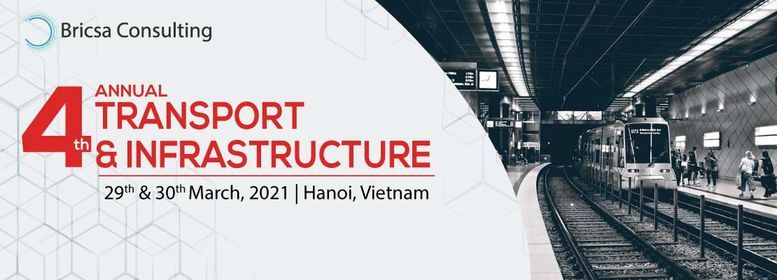 4th Annual Transport Infrastructure - Vietnam