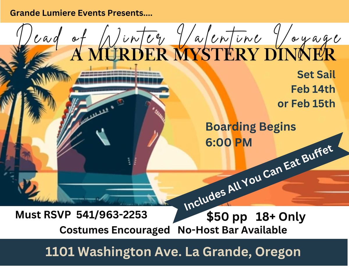 Dead of Winter Valentine Voyage Murder Mystery Dinner