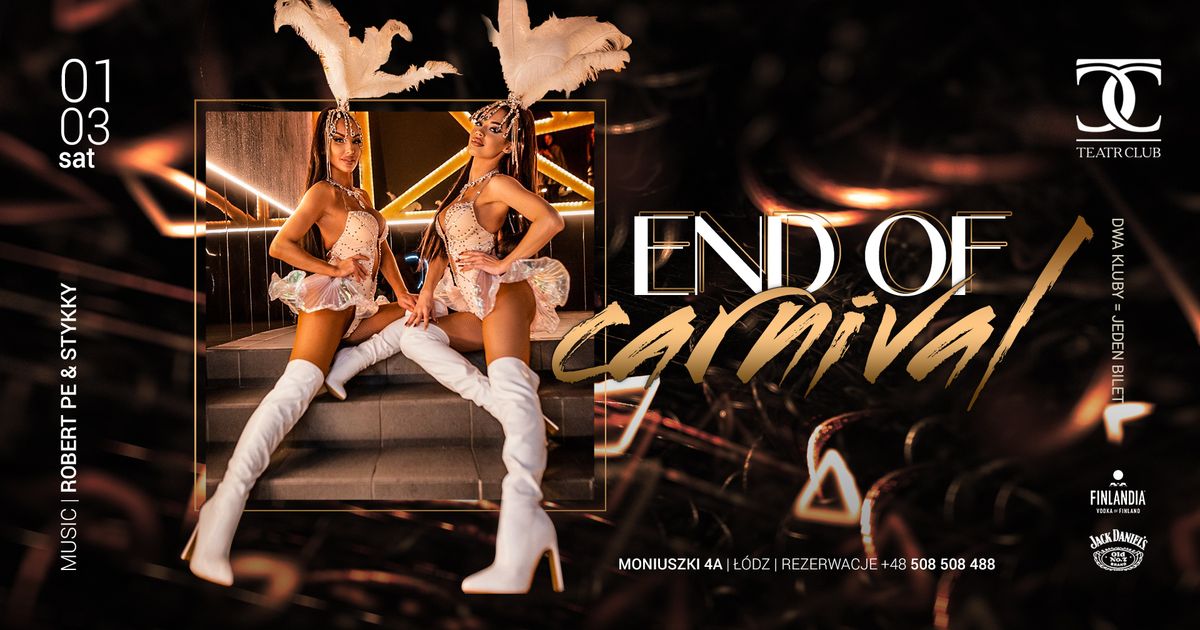 \u2605 END OF CARNIVAL \u2605 DJ STYKKY & ROBERT PE \u2605 Saturday 01.03 \u2605